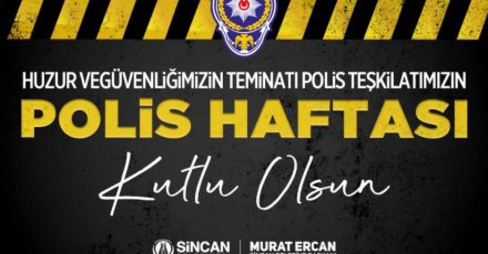 Türk Polis Teşkilatı’mızın 175. kuruluş yıl dönümü ve Polis Haftası kutlu olsun!