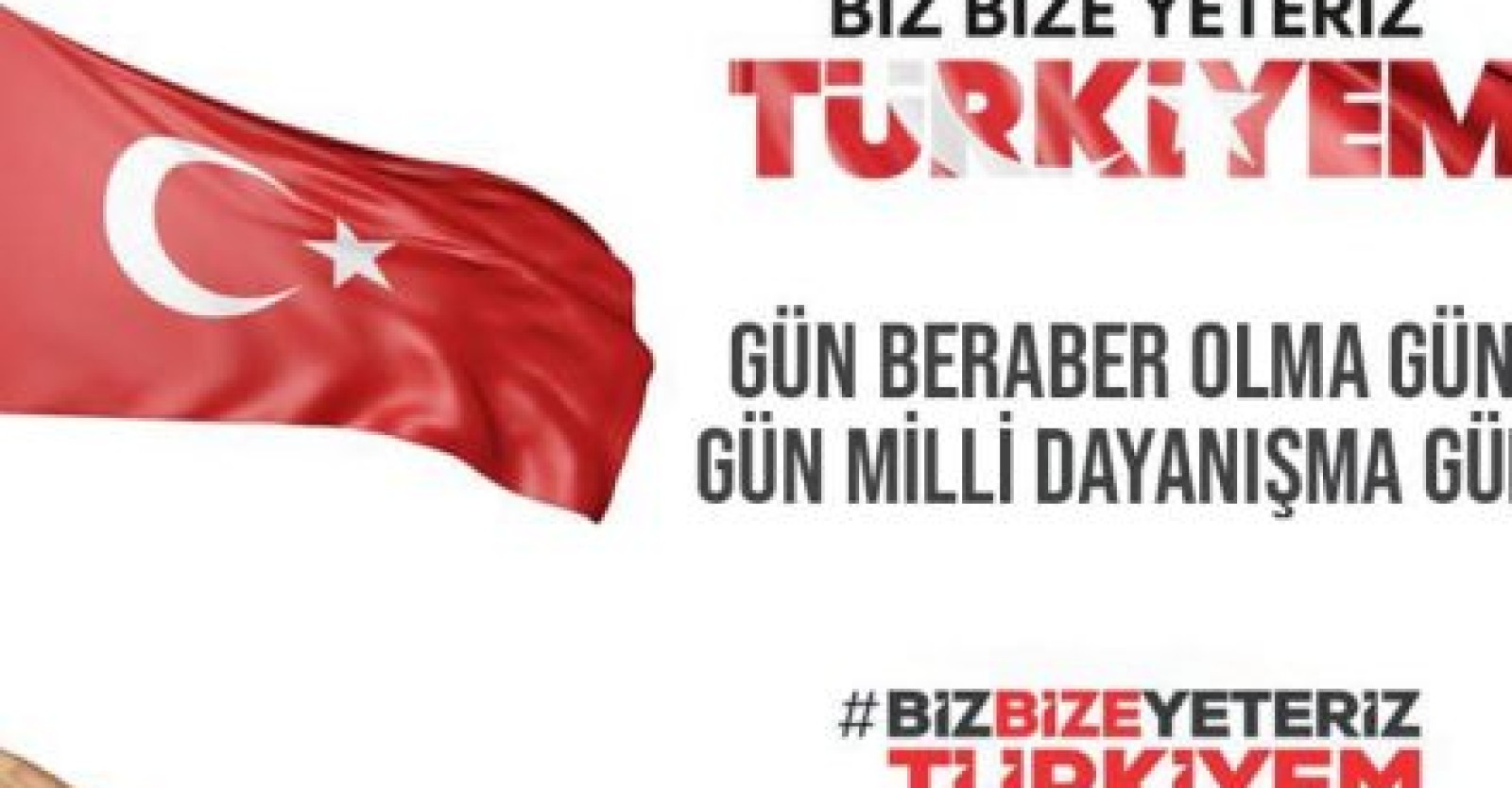 Gün; Birlik Olma Günü, Milli Dayanışma Günü …