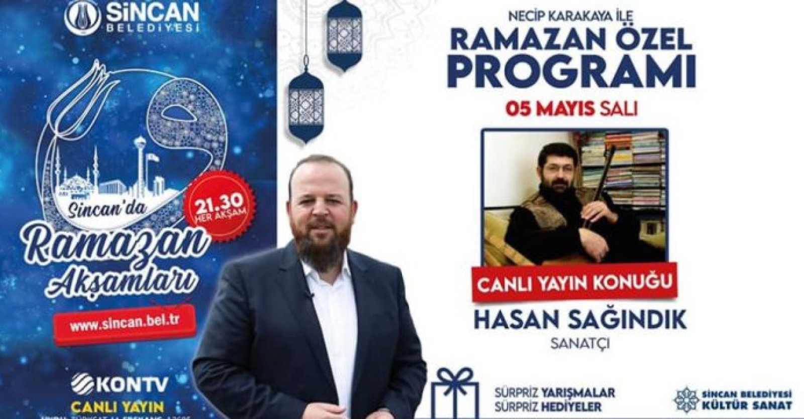 Sincan’da Ramazan Akşamları programımızın bugünkü konuğu birbirinden güzel ilahi ve ezgilerin sahibi, sevilen sanatçı Hasan Sağındık…